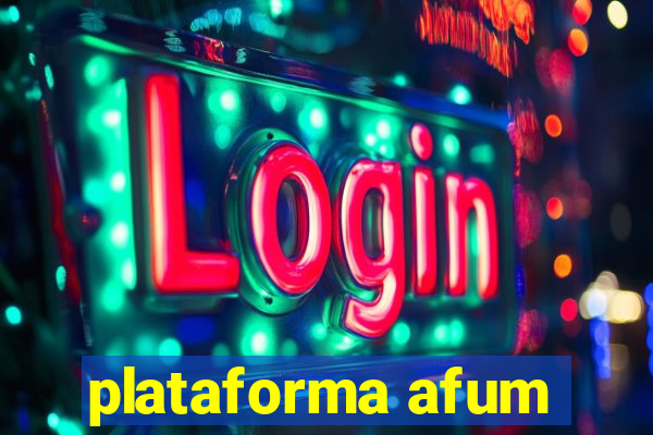 plataforma afum